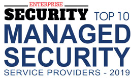 Top 10 Managed Security Service Companies - 2019