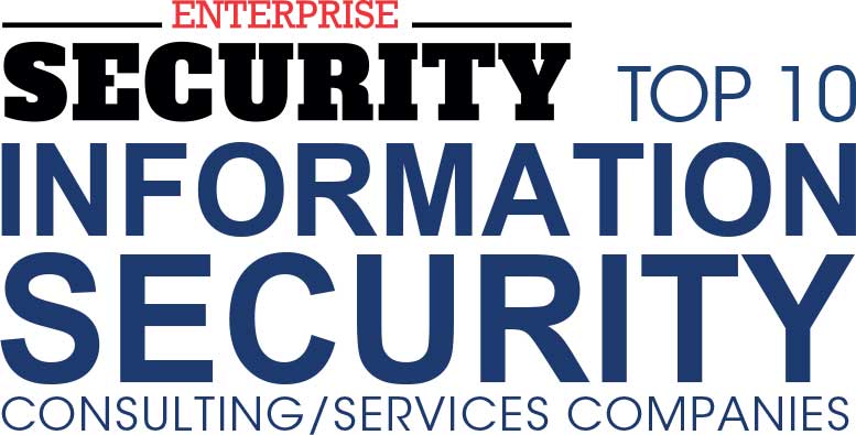 Top 10 Information Security Consulting/Service Companies - 2019